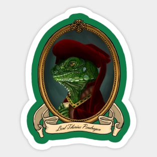 Renaissance Reptile - Lord Tiberius Pendragon Sticker